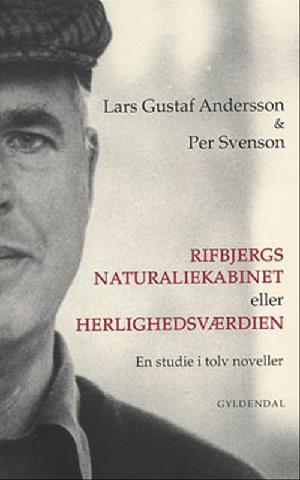 Rifbjergs naturaliekabinet eller Herlighedsværdien : en studie i tolv noveller