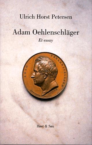 Adam Oehlenschläger : et essay