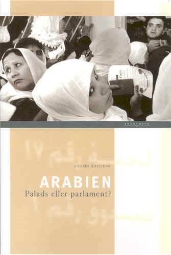 Arabien : palads eller parlament
