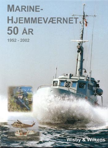 Marinehjemmeværnet 50 år : 1952-2002
