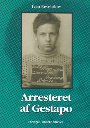 Arresteret af Gestapo