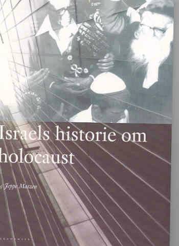Israels historie om holocaust