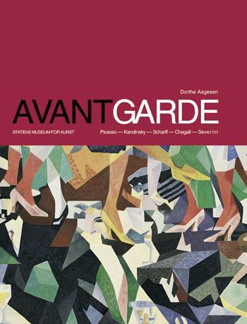 Avantgarde i dansk og europæisk kunst 1909-19