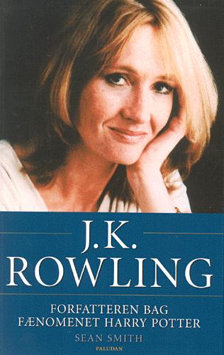 J.K. Rowling : forfatteren bag fænomenet Harry Potter : en biografi