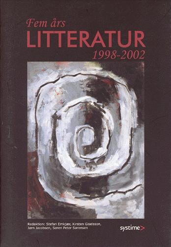 Fem års litteratur : \2000-2004\
