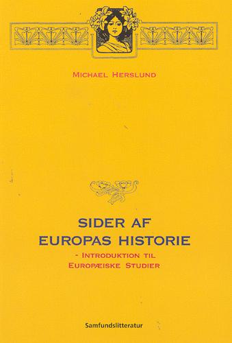 Sider af Europas historie : introduktion til Europæiske studier