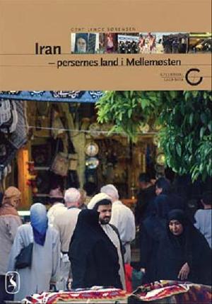 Iran - persernes land i Mellemøsten