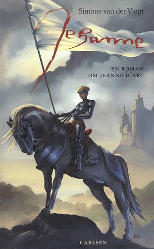 Jehanne : en roman om Jeanne d'Arc