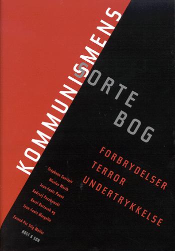 Kommunismens sorte bog : forbrydelser, terror, undertrykkelse