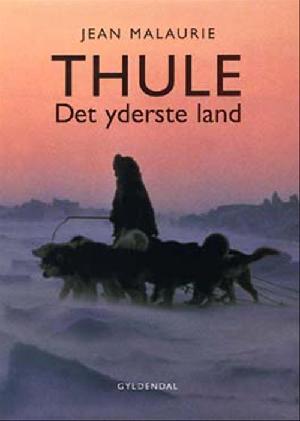 Thule : det yderste land