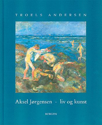 Aksel Jørgensen - liv og kunst