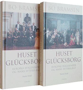 Huset Glücksborg : Europas svigerfader og hans efterslægt. 1. bind