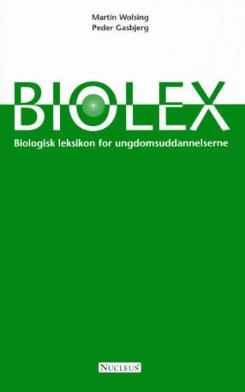 Biolex : biologisk leksikon for ungdomsuddannelserne