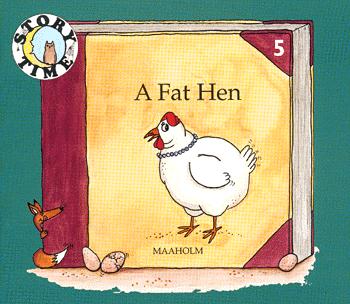 A fat hen