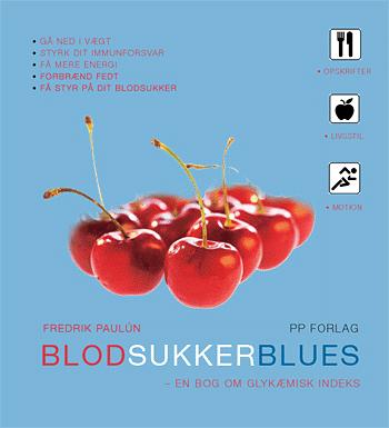 Blodsukkerblues : en bog om glykæmisk indeks