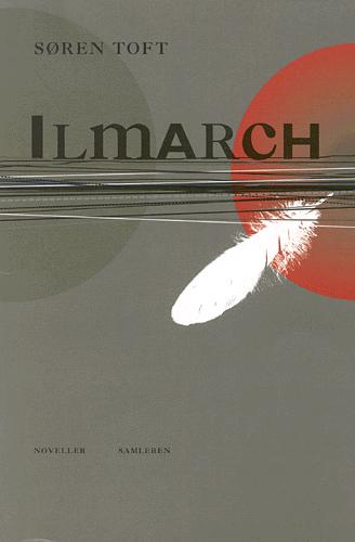 Ilmarch : noveller