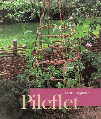 Pileflet : praktiske dekorationer til haven