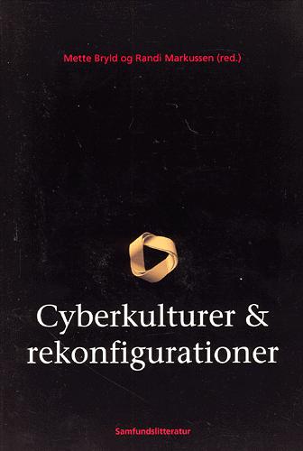 Cyberkulturer & rekonfigurationer