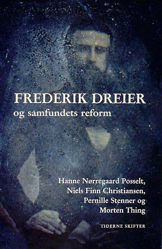 Frederik Dreier og samfundets reform