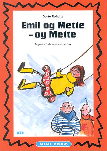 Emil og Mette - og Mette