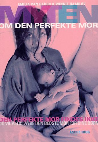 Myten om den perfekte mor