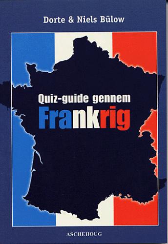 Quiz-guide gennem Frankrig