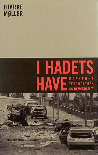 I hadets have : baskerne, terrorismen og demokratiet