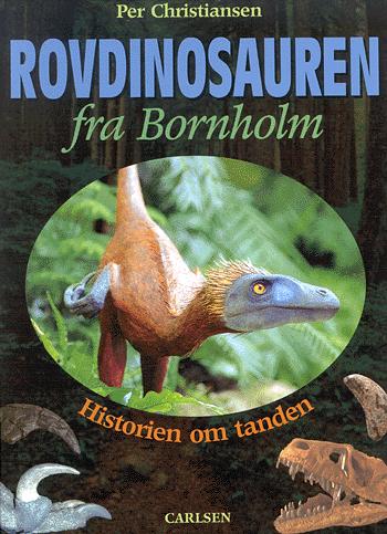 Rovdinosauren fra Bornholm : historien om tanden
