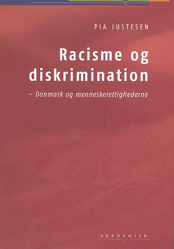 Racisme og diskrimination - Danmark og menneskerettighederne