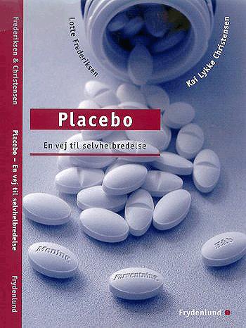 Placebo - en vej til selvhelbredelse