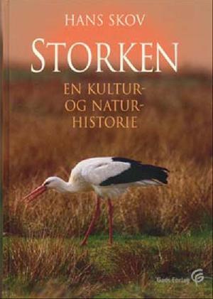 Storken : en kultur- og naturhistorie