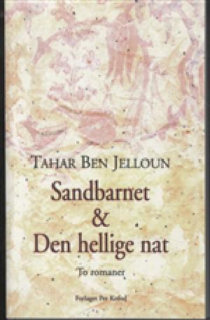 Sandbarnet & Den hellige nat : to romaner