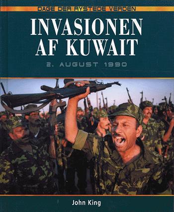 Invasionen af Kuwait : 2. august 1990