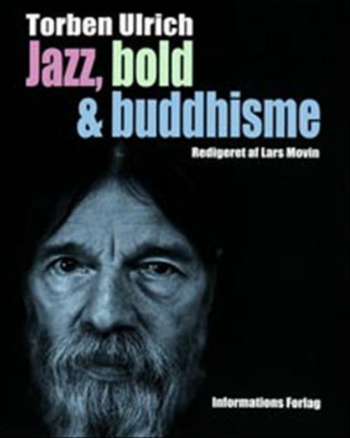 Jazz, bold & buddhisme