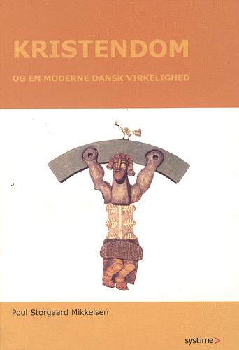 Kristendom og en moderne dansk virkelighed