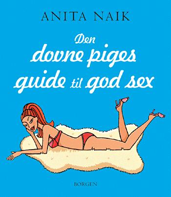 Den dovne piges guide til god sex