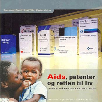 Aids, patenter og retten til liv : om internationale handelsaftaler i praksis