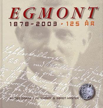 Egmont 1878-2003 - 125 år