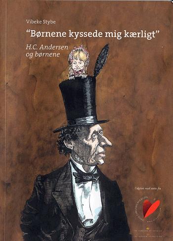 "Børnene kyssede mig kærligt" : H.C. Andersen og børnene