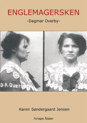 Englemagersken : Dagmar Overby