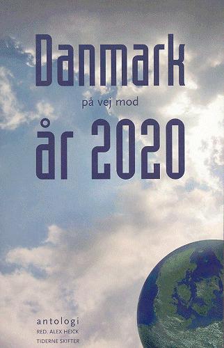Danmark på vej mod år 2020