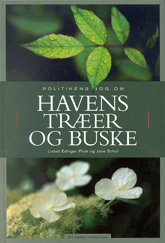 Politikens bog om havens træer og buske