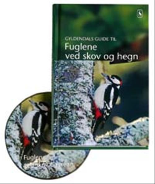 Gyldendals guide til fuglene ved skov og hegn