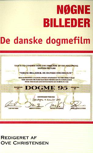 Nøgne billeder : de danske dogmefilm