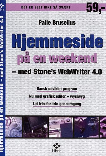 Hjemmeside på en weekend : med Stone's WebWriter 4.0