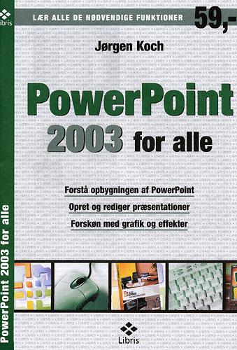 PowerPoint 2003 for alle