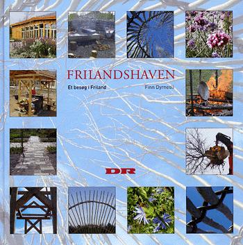 Frilandshaven : et besøg i Friland