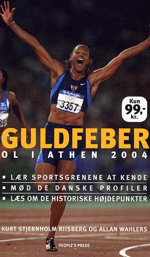 Guldfeber : OL i Athen 2004