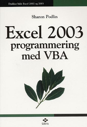 Excel 2003 programmering med VBA