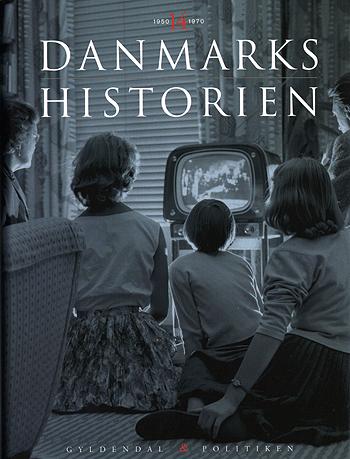 Gyldendal og Politikens Danmarkshistorie. Bind 14 : Landet blev by : 1950-1970